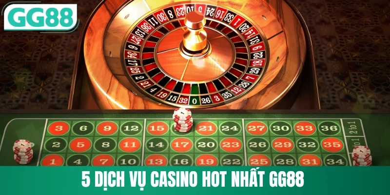 5 dịch vụ casino GG88 được chơi nhiều nhất