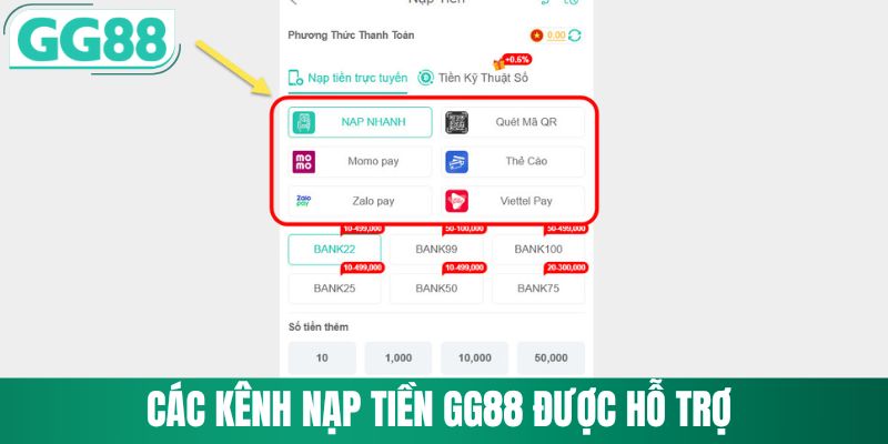 Các kênh nạp tiền GG88 được dùng nhiều hiện nay