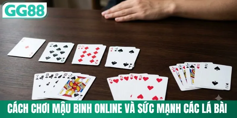 Cách chơi mậu binh online và sức mạnh các lá bài