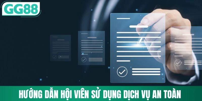 Miễn Trừ Trách Nhiệm 3 Hướng dẫn hội viên sử dụng dịch vụ an toàn