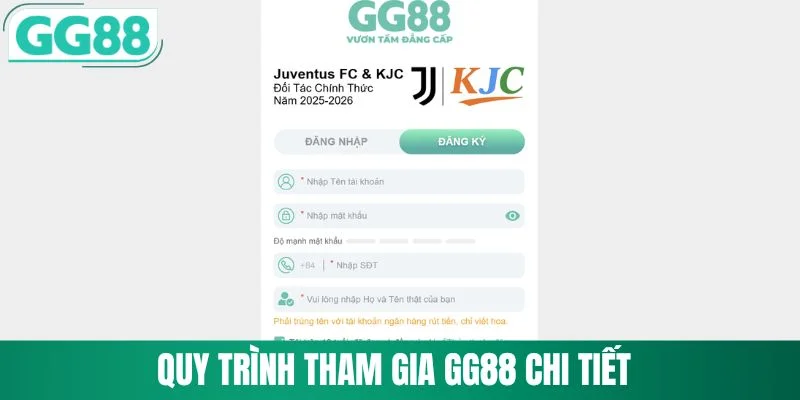 Quy trình tham gia GG88 chi tiết