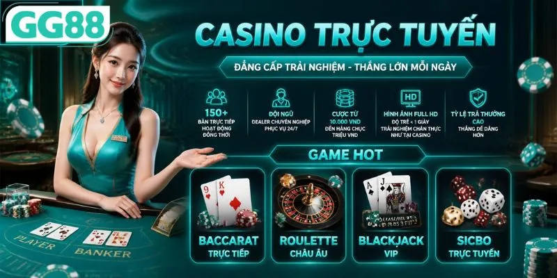 Sảnh casino GG88 hơn 150 bàn live