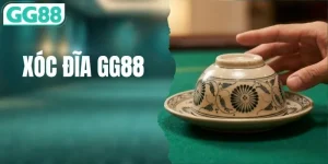 Xóc Đĩa GG88 - Luật Chơi Cực Dễ Tỷ Lệ Thưởng Siêu Cao